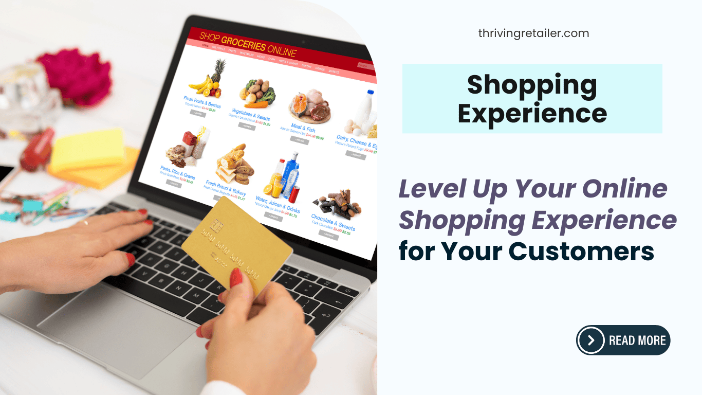 Level Up Your Online Shopping Experience for Your Customers